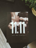 New "11:11" *EXPANDED VERSION*