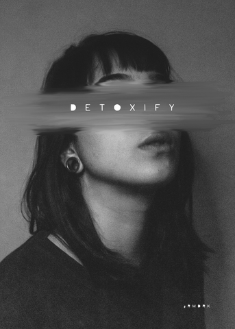 DETOXIFY