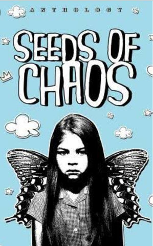 Seeds of Chaos - SIGNED BY AUTHOR